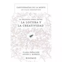 DELGADA LINEA ENTRE LA LOCURA Y LA CREATIVIDAD