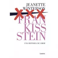 Frankissstein: una Historia de Amor